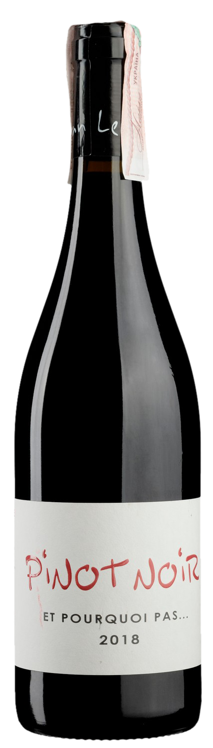 Pinot Noir Et Pourquoi Pas 2018